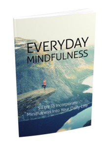 everyday mindfulness
